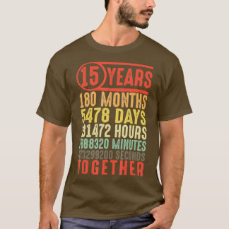 15 Year 15th Wedding Anniversary Gifts for Her Him T-Shirt