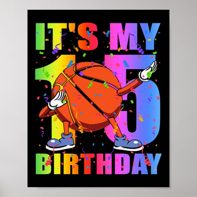 15 Year Old 15th Bysketbyll Birthday Party Theme B Poster (Front)