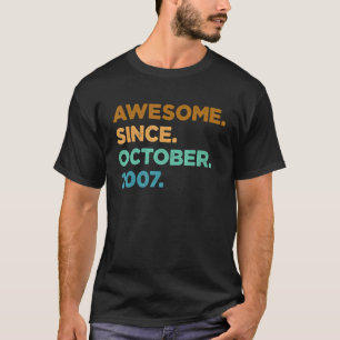 15 Year Old Awesome Since October 2007 15th Birth T-Shirt