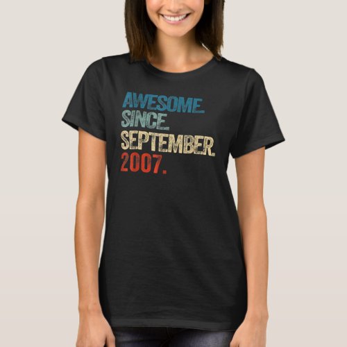 15 Year Old  Awesome Since September 2007 15th Bir T_Shirt