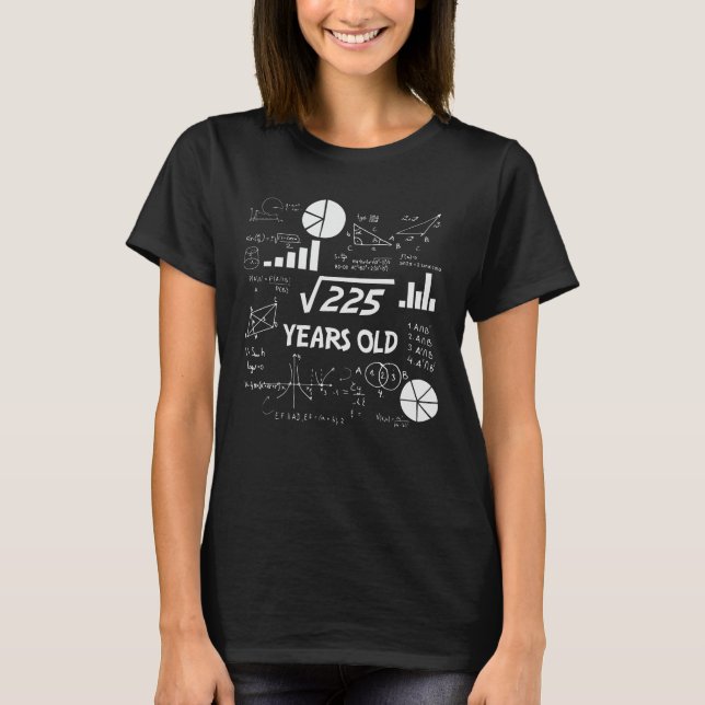 15 Year Old Bday Geeky Math 15th birthday Gift T-Shirt (Front)