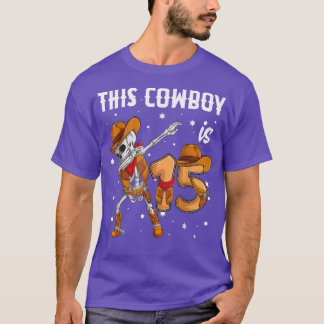 15 year old Cowboy Western Dabbing Skeleton 15th b T-Shirt