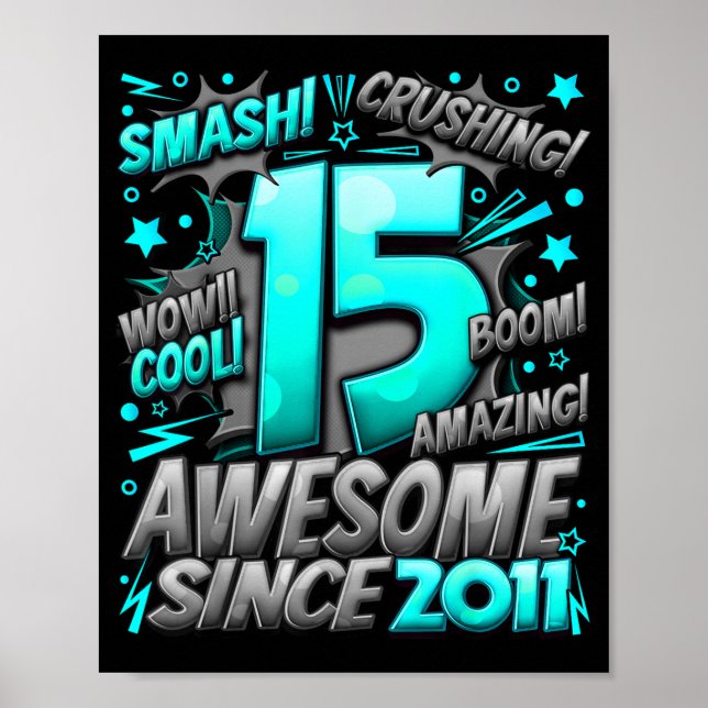 15 Year Old For Boys 15th Birthday Boy 15 Year Old Poster (Front)