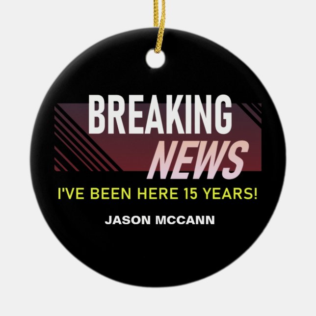 15 Year Work Anniversary 15th Employee Tenure Ceramic Ornament (Front)