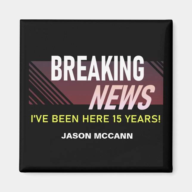 15 Year Work Anniversary 15th Employee Tenure Magnet (Front)