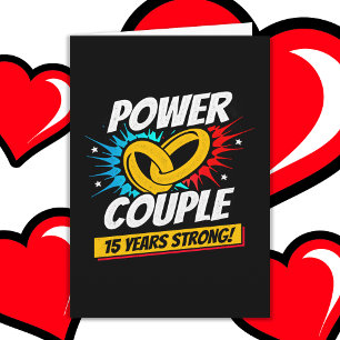 15 Years Comic Super Power Couple 15th Anniversary Card