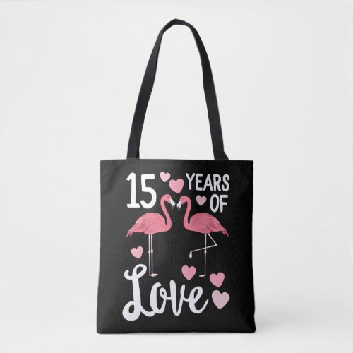 15 Years Flamingo Matching Anniversary Outfit Tote Bag