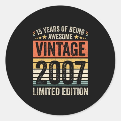 15 Years Of Being Awesome Vintage 2007 Classic Round Sticker