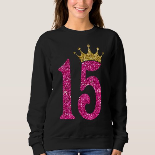 15 Years Old  Born In 2007 15th Birthday Pink Crow Sweatshirt