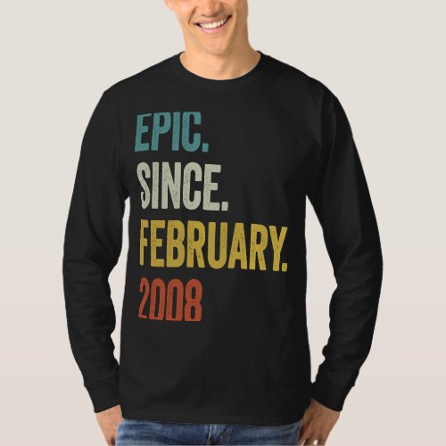 15 Years Old Epic Since February 2008 15th Birthda T_Shirt