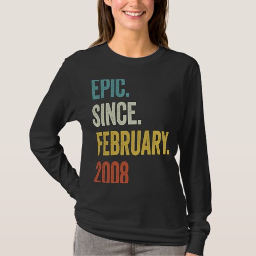 15 Years Old Epic Since February 2008 15th Birthda T_Shirt