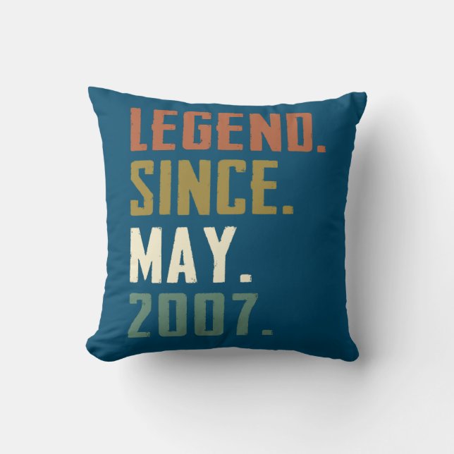 15 Years Old Legend Since May 2007 15th birthday Throw Pillow (Front)