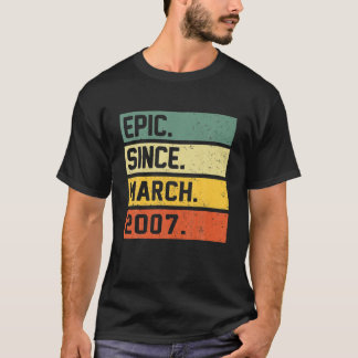 15 Years Old Retro Birthday Gift Epic Since March T-Shirt
