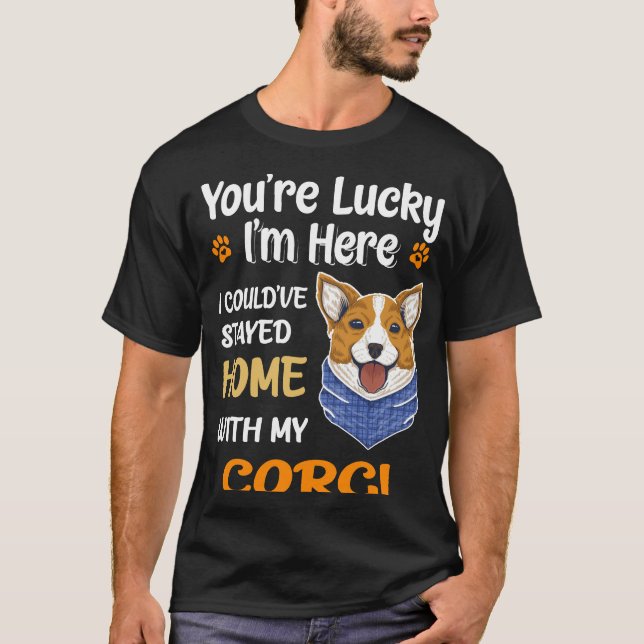 15 You Are Lucky T-Shirt (Front)
