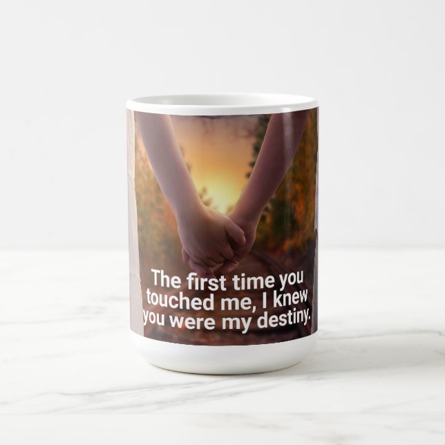 15oz Coffee Mug with Love Quote and Picture  (Center)
