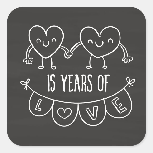 15th Anniversary Gift Chalk Hearts Square Sticker (Front)