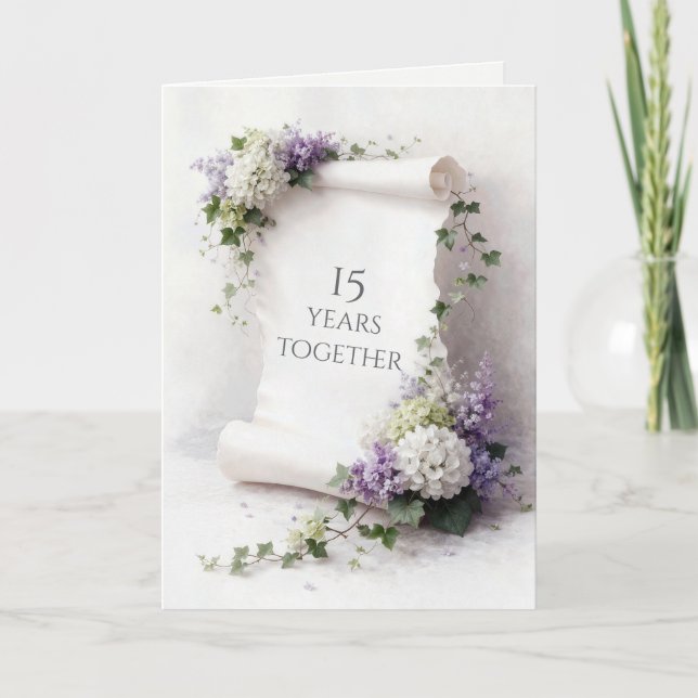 15th Anniversary Scroll with Floral Border  Card (Front)