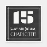[ Thumbnail: 15th Birthday: Art Deco Inspired Look "15" + Name Napkins ]