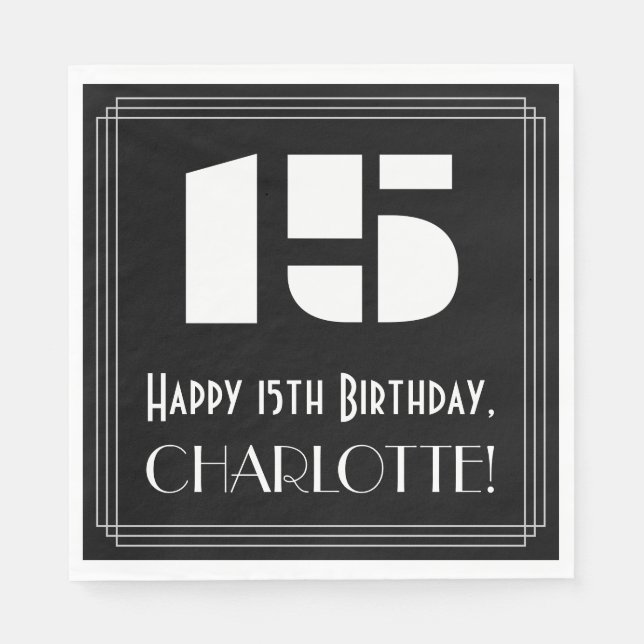15th Birthday: Art Deco Inspired Look "15" + Name Napkins (Front)