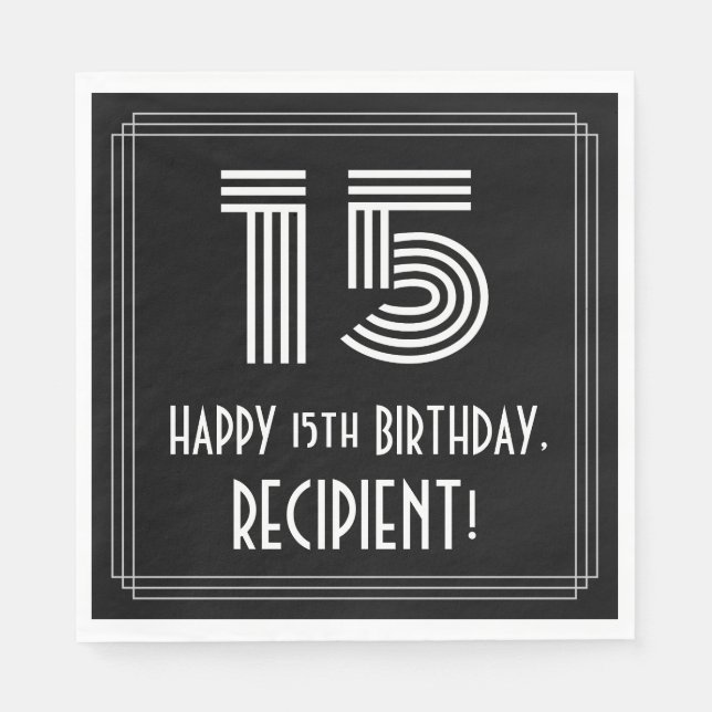 15th Birthday: Art Deco Inspired Look "15" + Name Napkins (Front)