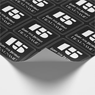 15th Birthday: Art Deco Inspired Look "15" & Name Wrapping Paper