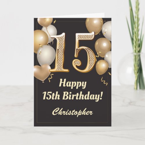 15th Birthday Black and Gold Balloons Confetti Card