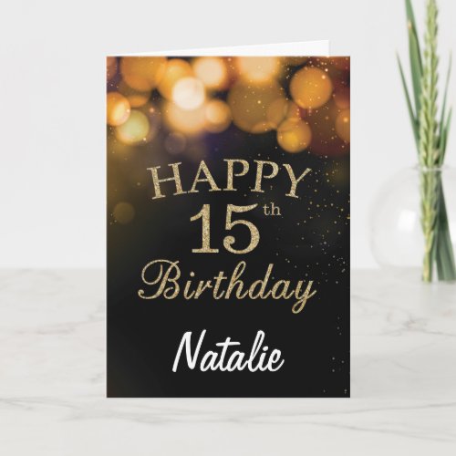 15th Birthday  Black and Gold Glitter Card