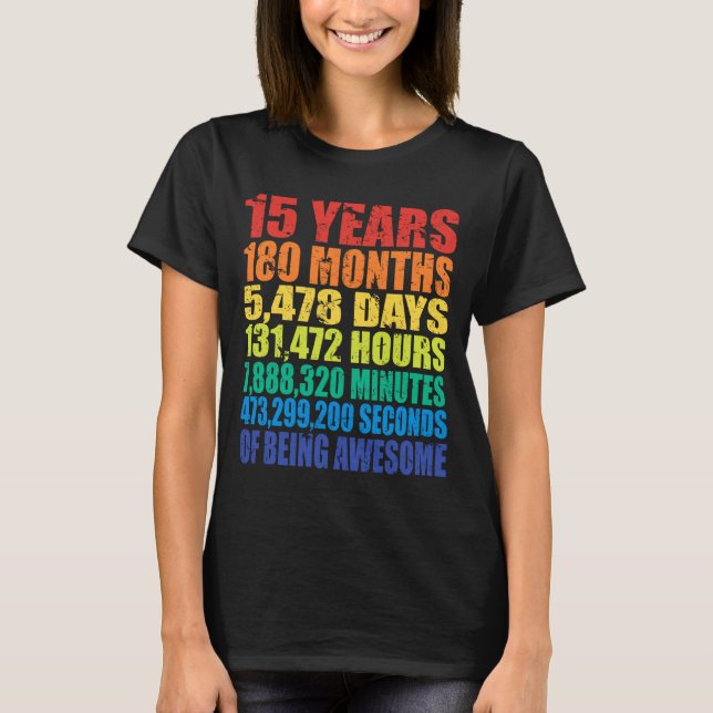 15th Birthday, Boys &amp; Girls, Cool 15 Years Of  T-Shirt (Front)