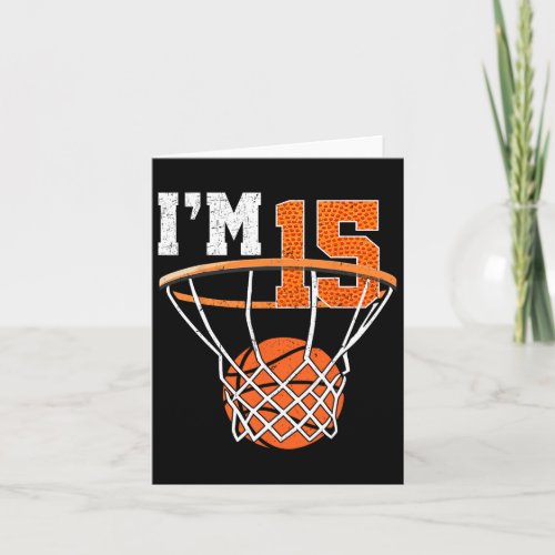 15th Birthday Boys Basketball 15 Year Old Birthday Card