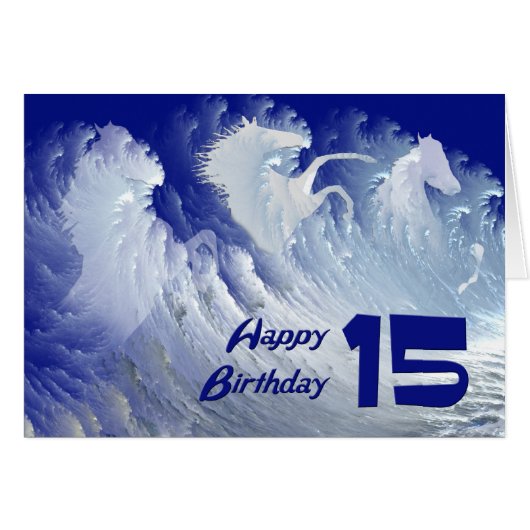 15th birthday card with wild white surf horses (Front Horizontal)