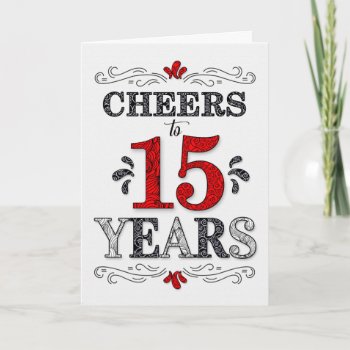 15th Birthday Cheers In Red White Black Pattern Card by SalonOfArt at Zazzle