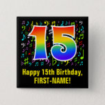 [ Thumbnail: 15th Birthday: Colorful Music Symbols, Rainbow 15 Button ]