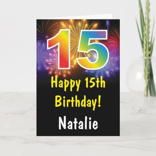 15th Birthday Colorful Rainbow Fireworks Card