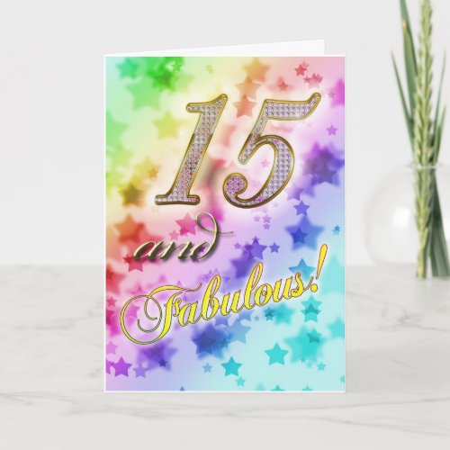 15th birthday for someone Fabulous Card