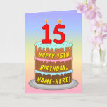 [ Thumbnail: 15th Birthday — Fun Cake & Candles, W/ Custom Name Card ]
