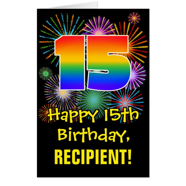 15th Birthday: Fun Fireworks Pattern & Rainbow 15 Card (Front)