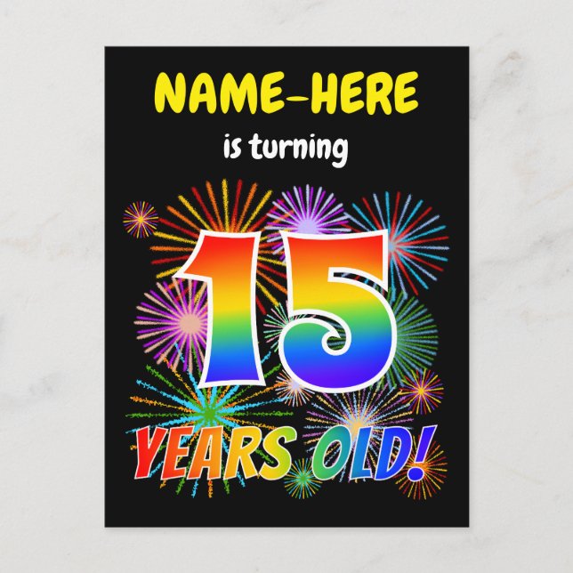 15th Birthday - Fun Fireworks, Rainbow Look "15" Postcard (Front)