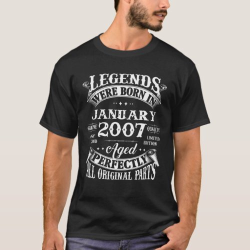 15Th Birthday Gift Legends Born In January 2007 15 T_Shirt