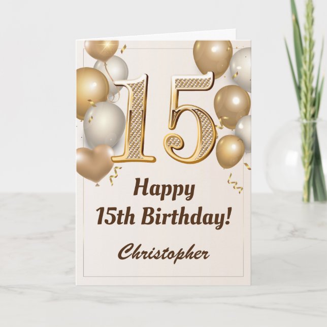 15th Birthday Gold Balloons and Confetti Birthday Card (Front)
