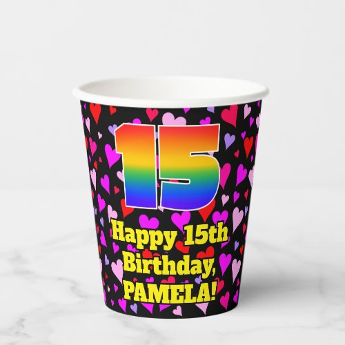 15th Birthday Loving Hearts Pattern Rainbow 15 Paper Cups