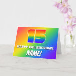 [ Thumbnail: 15th Birthday: Multicolored Rainbow Pattern # 15 Card ]