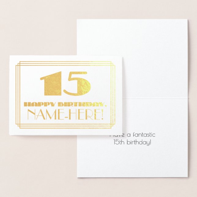 15th Birthday; Name + Art Deco Inspired Look "15" Foil Card (Display)