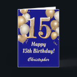 15th Birthday Navy Blue and Gold Balloons Confetti Card<br><div class="desc">15th Birthday Navy Blue and Gold Balloons Confetti Card. For further customization,  please click the "Customize it" button and use our design tool to modify this template.</div>