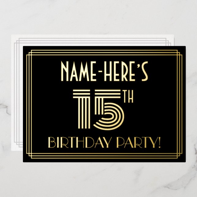 15th Birthday Party — Art Deco Style “15” + Name Foil Invitation (Front/Back)