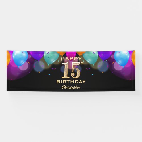 15th Birthday Party Black and Gold Balloons Banner