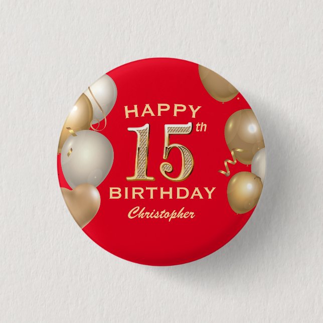 15th Birthday Party Red and Gold Balloons Button (Front)