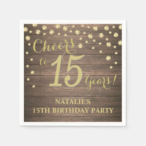15th Birthday Party Rustic Wood and Gold Diamond Napkins