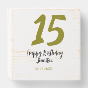 15th birthday quiencenera add date year golden wooden box sign