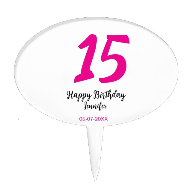 15th birthday quiencenera add date year pink templ cake topper (Front)