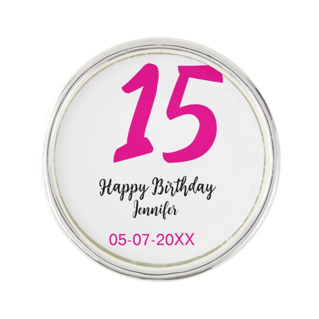 15th birthday quiencenera add date year pink templ lapel pin (Front)